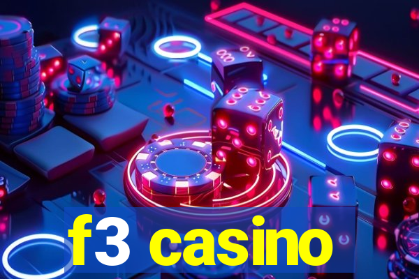 f3 casino